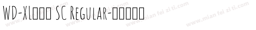 WD-XL滑油字 SC Regular字体转换